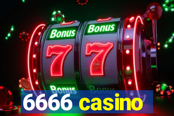 6666 casino